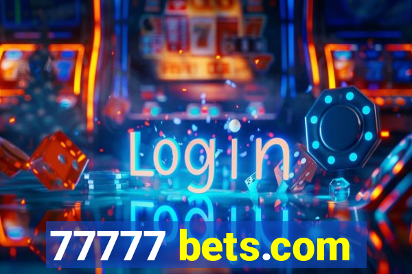 77777 bets.com